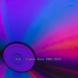 Hidden Data 2000-2005 Lyrics Vim