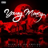 Rise of an Empire Lyrics Young Money
