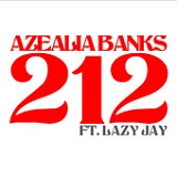 212 (Single) Lyrics Azealia Banks