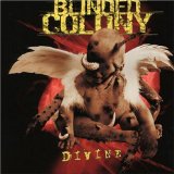 Divine Lyrics Blinded Colony