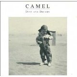 Dust And Dreams Lyrics Camel