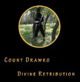 Divine Retribution Lyrics Count Drawko