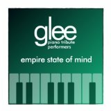 Empire State Of Mind (Single) Lyrics Glee Cast