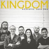 Acoustic Sessions Lyrics Kingdom