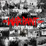 War Paint (Mixtape) Lyrics Kris Kasanova
