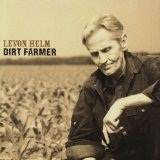 Dirt Farmer Lyrics Levon Helm
