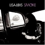 Smoke Lyrics Lisa Lois