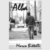 Alba Lyrics Marco Bittelli