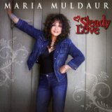 Steady Love Lyrics Maria Muldaur