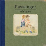 Whispers Lyrics Passenger