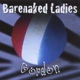 Gordon Lyrics Barenaked Ladies