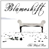 The Black Rose Lyrics Blameshift