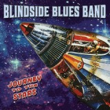 Journey To The Stars Lyrics Blindside Blues Band