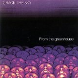 From the Greenhouse Lyrics Crack The Sky