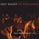 Hot Night in November Lyrics Doug Prescott Band