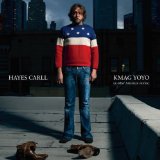 KMAG YOYO (& Other American Stories) Lyrics Hayes Carll