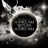 A Dream Within A Dream Lyrics Lemongrass