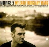 My Early Burglary Years Lyrics Morrissey
