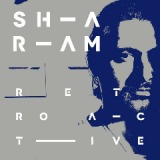 Retroactive Lyrics Sharam