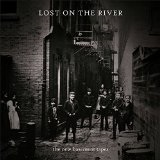 Lost on the River: The New Basement Tapes Lyrics The New Basement Tapes