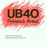 Present Arms Lyrics UB40