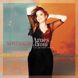 Nostalgias Lyrics Agnès Jaoui