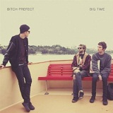 Big Time Lyrics Bitch Prefect