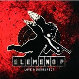 Love and Disrespect Lyrics Elemeno P