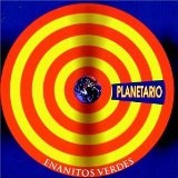 Planetario Lyrics Enanitos Verdes
