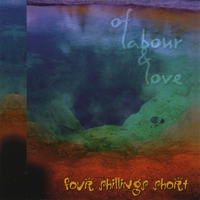 Of Labour & Love Lyrics Four Shillings Short