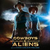 Cowboys & Aliens Lyrics Harry Gregson-Williams