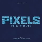 Pixels: The Movie Lyrics Henry Jackman