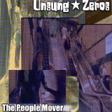 The People Mover Lyrics UnSuNg ZeRoS
