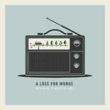 Returning to Webster Lake (EP) Lyrics A Loss For Words