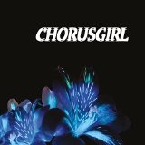 Chorusgirl Lyrics Chorusgirl