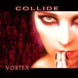Vortex Lyrics Collide