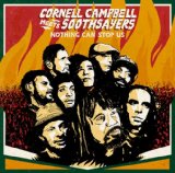 Nothing Can Stop Us Lyrics Cornell Campbell Meets Soothsayers