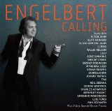 ENGELBERT CALLING Lyrics Engelbert Humperdinck