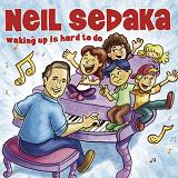 Waking Up Is Hard To Do Lyrics Neil Sedaka