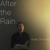After the Rain Lyrics Niclas Timmerby