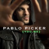 You.Me Lyrics Pablo Picker