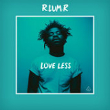 Love Less (Single) Lyrics R.Lum.R