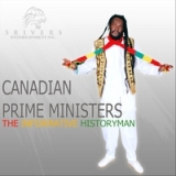 Canadian Prime Ministers Lyrics The Informative Historyman