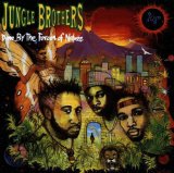 The Jungle Brothers F/ De La Soul Q Tip