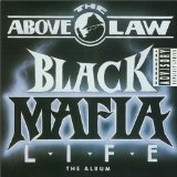 Black Mafia Life Lyrics Above The Law