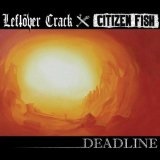 Deadline Lyrics Citizen Fish