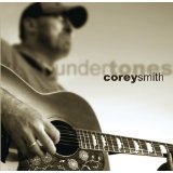 Undertones Lyrics Corey Smith