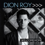 Leave Me Out Of This (Single) Lyrics Dion Roy
