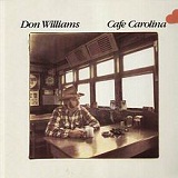 Cafe Carolina Lyrics Don Williams
