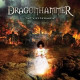 The X Experiment Lyrics Dragonhammer